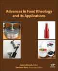 Advances in Food Rheology and Its Applications: Development in Food Rheology (2nd Edition) - book cover