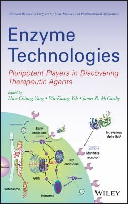 Enzyme Technologies: Pluripotent Players in Discovering Therapeutic Agent - book cover