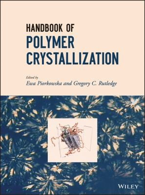 Handbook of Polymer Crystallization - book cover
