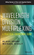 Wavelength Division Multiplexing: A Practical Engineering Guide - book cover