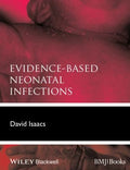 Evidence-based neonatal infections - book cover