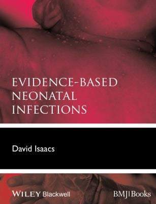 Evidence-based neonatal infections - book cover