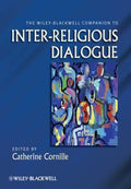 The Wiley-Blackwell Companion to Inter-Religious Dialogue - book cover