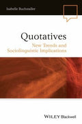 Quotatives: New Trends and Sociolinguistic Implications - book cover