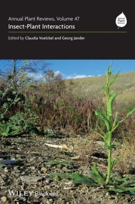 Annual Plant Reviews, Insect-Plant Interactions (Volume 47) - book cover