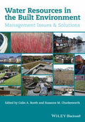 Water Resources in the Built Environment: Management Issues and Solutions - book cover