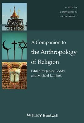 A Companion to the Anthropology of Religion - book cover