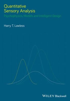 Quantitative Sensory Analysis: Psychophysics, Models and Intelligent Design - book cover