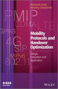 Mobility protocols and handover optimization : design, evaluation and application - book cover