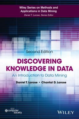Discovering knowledge in data : an introduction to data mining - book cover