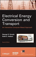 Electrical Energy Conversion and Transport: An Interactive Computer-Based Approach, Second Edition - book cover