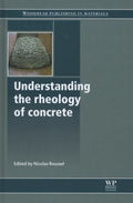 Understanding the Rheology of Concrete - book cover