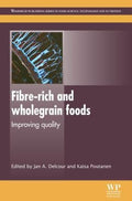 Fibre-Rich and Wholegrain Foods. Improving Quality - book cover