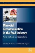 Microbial decontamination in the food industry: Novel methods and applications - book cover