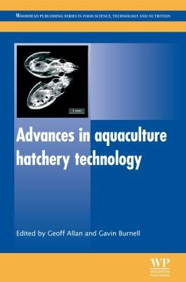 Advances in aquaculture hatchery technology - book cover