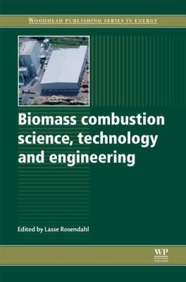 Biomass combustion science, technology and engineering - book cover