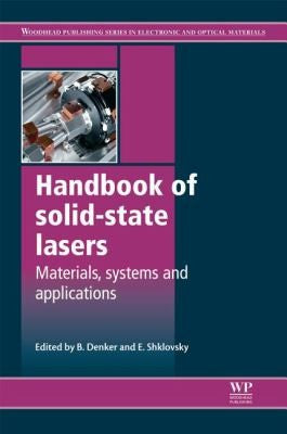 Handbook of solid-state lasers: Materials, systems and applications - book cover