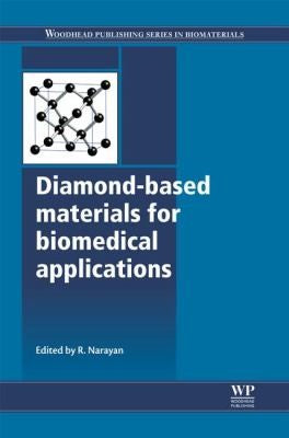 Diamond Based Materials for Biomedical Applications. - book cover