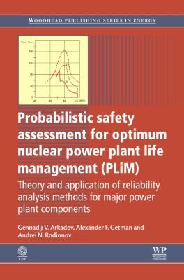 Probabilistic Safety Assessment for Optimum Nuclear Power Plant Life Management (PLi: M). - book cover
