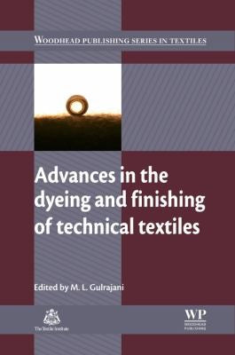 Advances in the dyeing and finishing of technical textiles - book cover