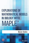 Explorations of Mathematical Models in Biology with Maple - book cover