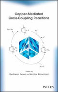 Copper-Mediated Cross-Coupling Reactions - book cover