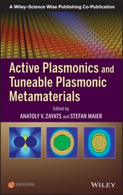 Active Plasmonics and Tuneable Plasmonic Metamaterials - book cover