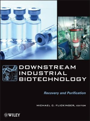 Downstream Industrial Biotechnology: Recovery and Purification - book cover