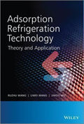 Adsorption Refrigeration Technology: Theory and Application - book cover
