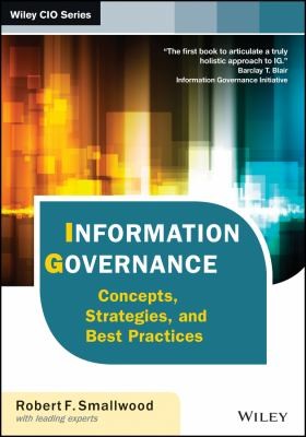 Information governance: concepts, strategies, and best practices - book cover