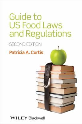 Guide to US Food Laws and Regulations - book cover