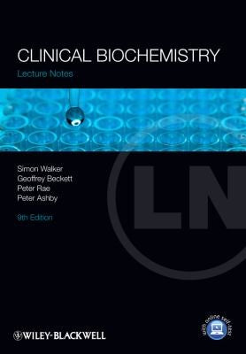 Lecture notes : clinical biochemistry - book cover