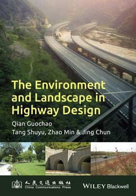 The Environment and Landscape in Motorway Design - book cover