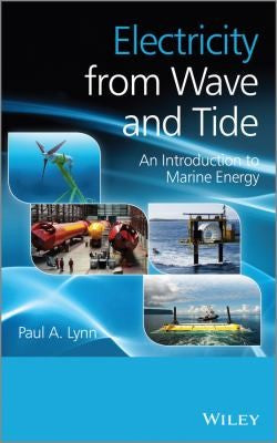 Electricity from wave and tide : an introduction - book cover