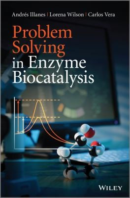 Problem Solving in Enzyme Biocatalysis - book cover