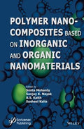 Polymer Nanocomposites based on Inorganic and Organic Nanomaterials - book cover