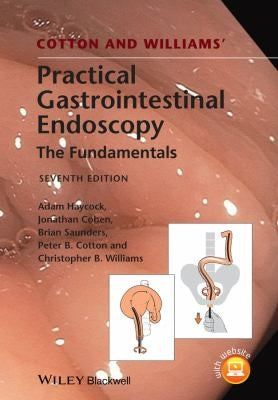Cotton and Williams' Practical Gastrointestinal Endoscopy - book cover