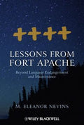 Lessons from Fort Apache: Beyond Language Endangerment and Maintenance - book cover