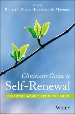 Clinician's Guide to Self-Renewal: Essential Advice from the Field - book cover