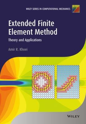 Extended finite element method : theory and applications - book cover