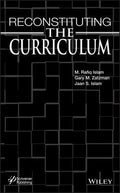 Reconstituting the Curriculum - book cover