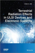 Terrestrial Radiation Effects in ULSI Devices and Electronic Systems - book cover
