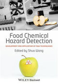 Food chemical hazard detection : development and application of new technologies - book cover