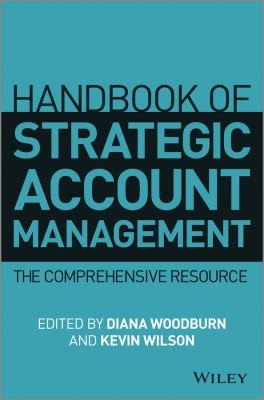 Handbook of strategic account management : a comprehensive resource - book cover