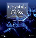 Crystals in Glass: A Hidden Beauty - book cover