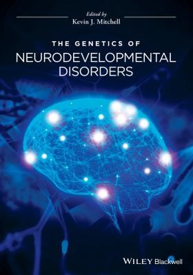 The Genetics of Neurodevelopmental Disorders - book cover