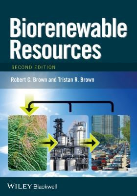 Biorenewable Resources: Engineering New Products from Agriculture - book cover