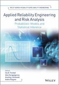 Applied reliability engineering and risk analysis : probabilistic models and statistical inference - book cover