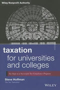 Taxation for Universities and Colleges: Six Steps to a Successful Tax Compliance Program - book cover