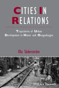 Cities in relations : trajectories of urban development in Hanoi and Ouagadougou - book cover